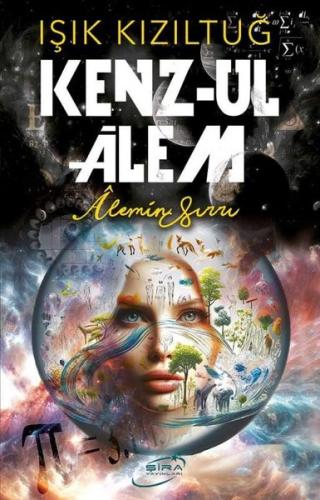 Kenz-ul Alem - Alemin Sırrı | Kitap Ambarı