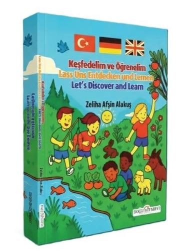 Keşfedelim ve Öğrenelim (Türkçe - İngilizce - Almanca)