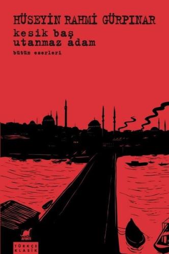 Kesik Baş-Utanmaz Adam Bütün Eserleri | Kitap Ambarı