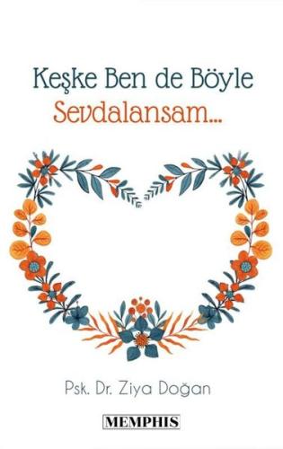 Keşke Ben de Böyle Sevdalansam