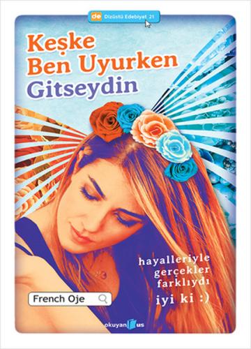 Keşke Ben Uyurken Gitseydin | Kitap Ambarı