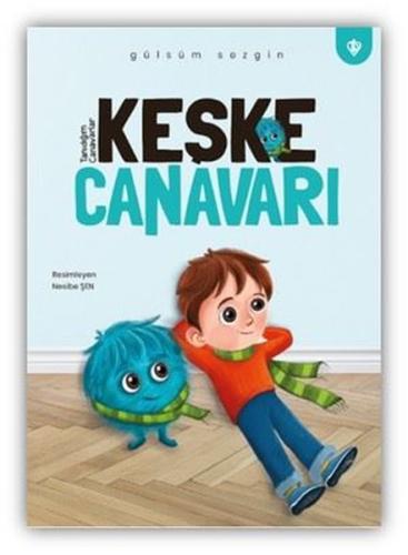 Keşke Canavarı