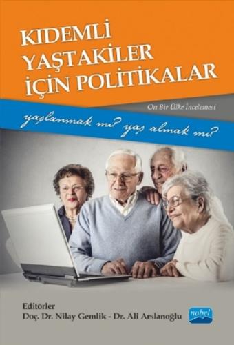 Kıdemli Yaştakiler İçin Politikalar