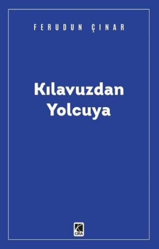 Kılavuzdan Yolcuya