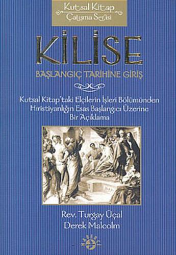 Kilise-(Başlangıç Tarihine Giriş)