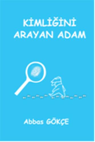 Kimliğini Arayan Adam
