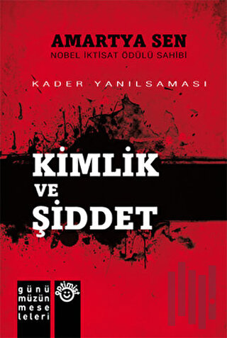 Kimlik ve Şiddet (Ciltli) | Kitap Ambarı