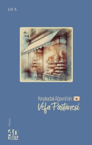 Kınalıadalı Ağavni'nin Vefa Pastanesi