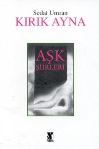 Kırık AynaAşk Şiirleri
