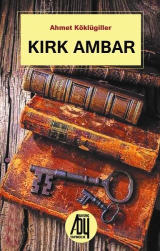 Kırk Ambar | Kitap Ambarı