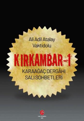 Kırkambar 1 - Karaağaç Dergahi Sali Sohbetleri