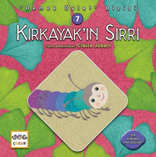 Kırkayak'ın Sırrı-Demek Öyle! Dizisi 7