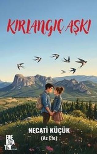 Kırlangıç Aşkı | Kitap Ambarı