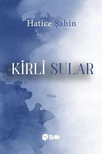 Kirli Sular | Kitap Ambarı
