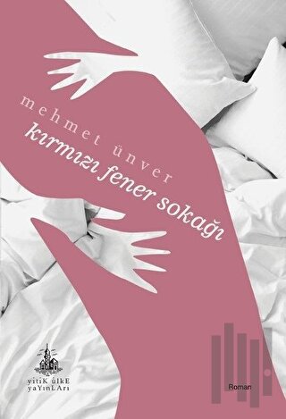 Kırmızı Fener Sokağı