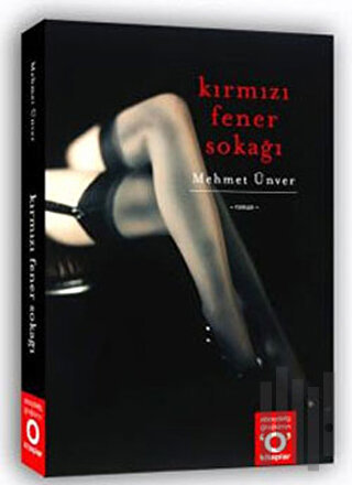 Kırmızı Fener Sokağı