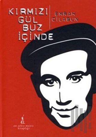 Kırmızı Gül Buz İçinde (DVD Ekli) (Ciltli)