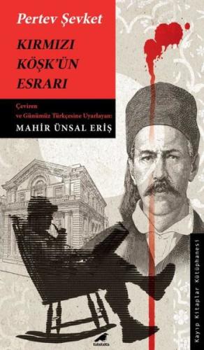 Kırmızı Köşk’ün Esrarı | Kitap Ambarı