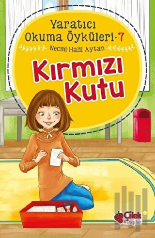 Kırmızı Kutu - Yaratıcı Okuma Öyküleri 7 | Kitap Ambarı