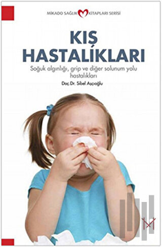 Kış Hastalıkları