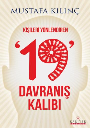 Kişileri Yönlendiren 19 Davranış Kalıbı