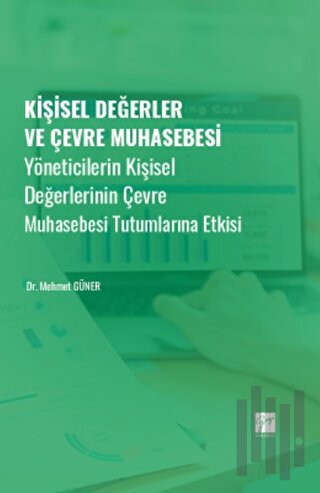 Kişisel Değerler ve Çevre Muhasebesi