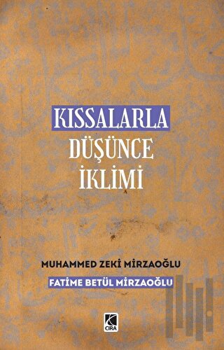 Kıssalarla Düşünce İklimi