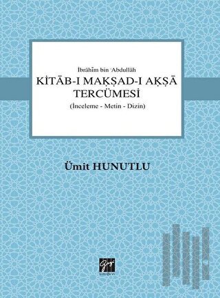 Kitab-ı Makşad-ı Akşa Tercümesi