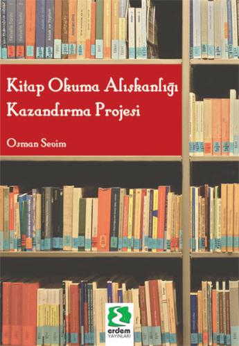 Kitap Okuma Alışkanlığı Kazandırma Projesi | Kitap Ambarı