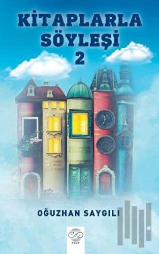 Kitaplarla Söyleşi 2