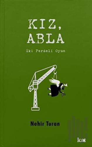 Kız, Abla | Kitap Ambarı