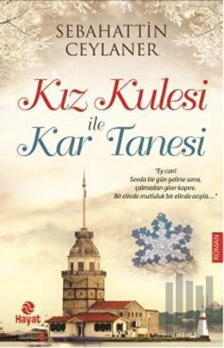 Kız Kulesi İle Kar Tanesi