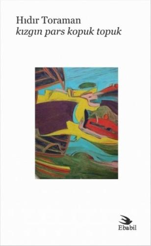 Kızgın Pars Kopuk Topuk