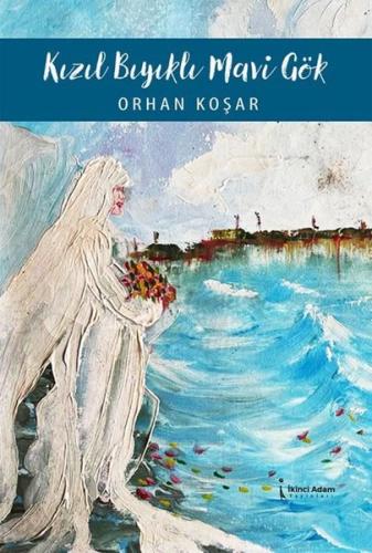 Kızıl Bıyıklı Mavi Gök