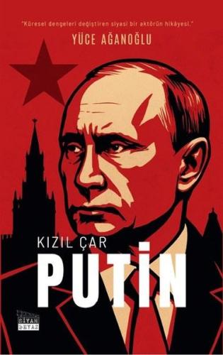 Kızıl Çar Putin | Kitap Ambarı