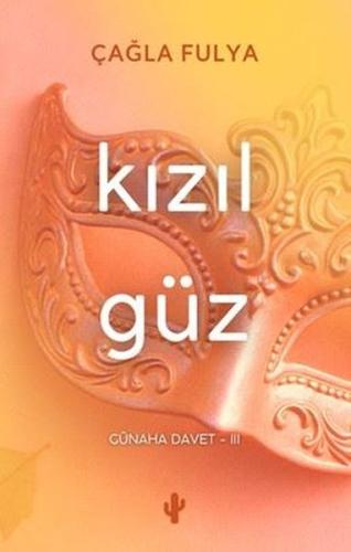 Kızıl Güz - Günaha Davet 3 | Kitap Ambarı