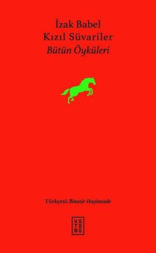 Kızıl Süvariler-Bütün Öyküleri (Ciltli)