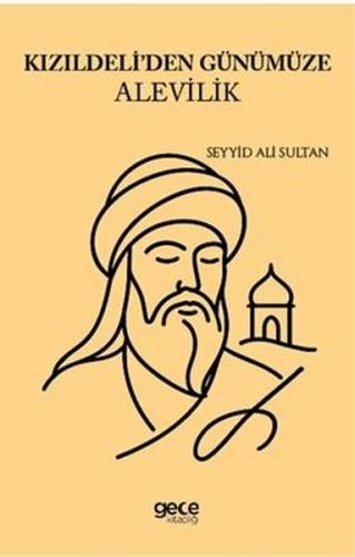 Kızıldeli'den Günümüze Alevilik