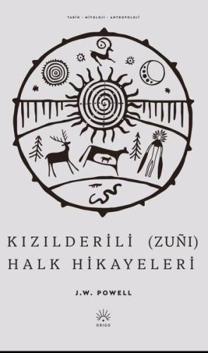 Kızılderili (Zunı) Halk Hikayeleri