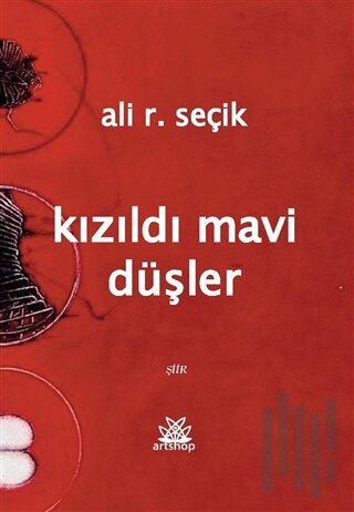 Kızıldı Mavi Düşler