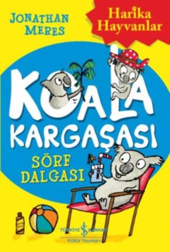 Koala Kargaşası-Sörf Dalgası