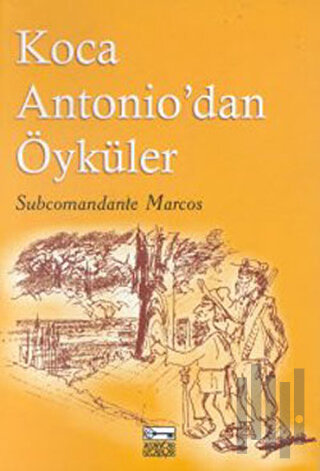 Koca Antonio'dan Öyküler | Kitap Ambarı