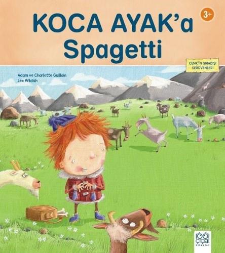 Koca Ayak’a Spagetti (Ciltli) | Kitap Ambarı
