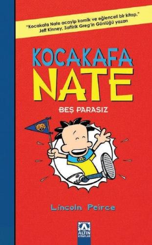 Kocakafa Nate Beş Parasız | Kitap Ambarı