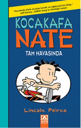 Kocakafa Nate Tam Havasında (Ciltli)