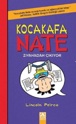 Kocakafa Nate Zıvanadan Çıkıyor | Kitap Ambarı