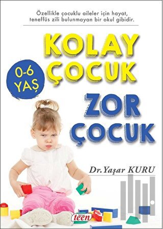 Kolay Çocuk Zor Çocuk