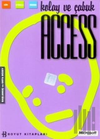 Kolay ve Çabuk Access