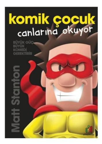 Komik Çocuk: Canlarına Okuyor | Kitap Ambarı