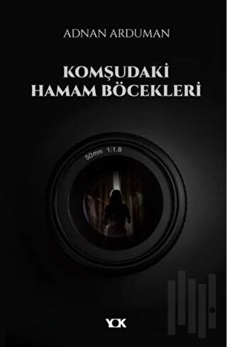 Komşudaki Hamam Böcekleri